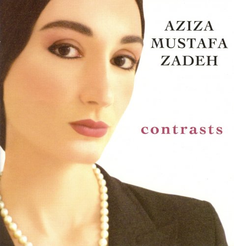 Aziza Mustafa Zadeh - Contrasts (2006)  APE