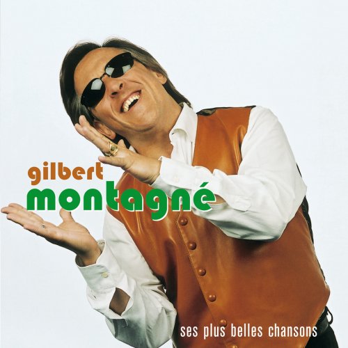 Gilbert Montagné - Ses plus belles chansons (2002)