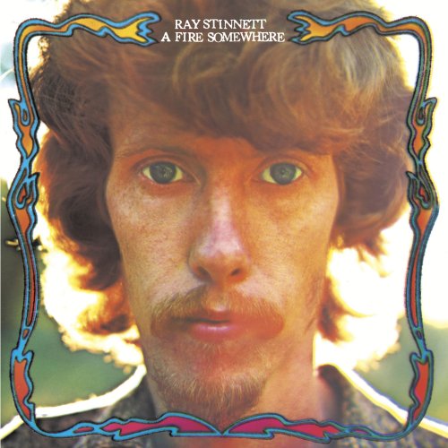 Ray Stinnett - A Fire Somewhere (2012)