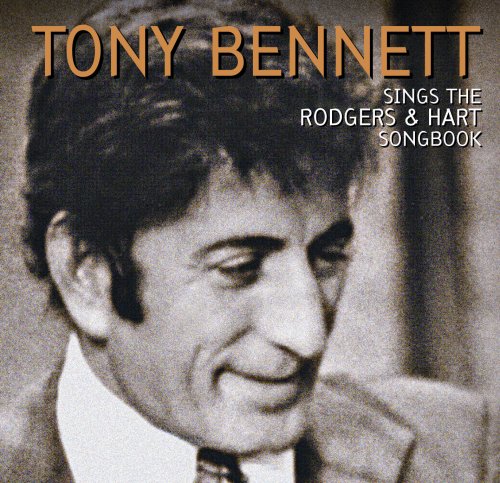 Tony Bennett - Tony Bennett Sings The Rodgers & Hart Songbook (2005)