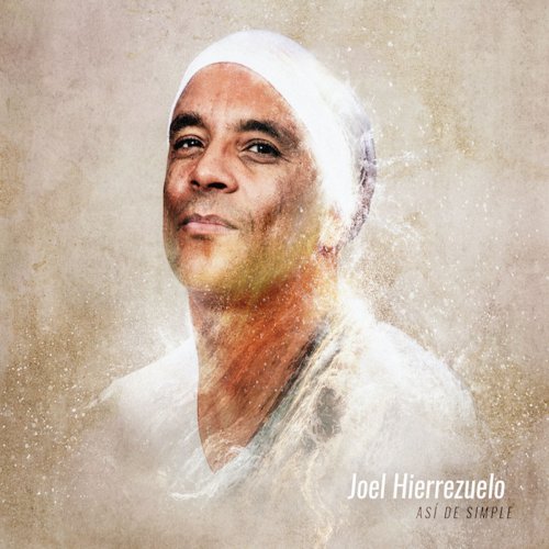 Joel Hierrezuelo - Asi de Simple (2020)