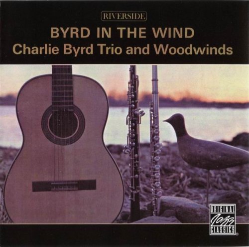 Charlie Byrd Trio & Woodwinds - Byrd In The Wind (1959)