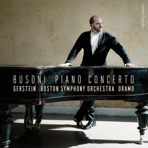 Kirill Gerstein - Busoni: Piano Concerto (2019) [CD-Rip]