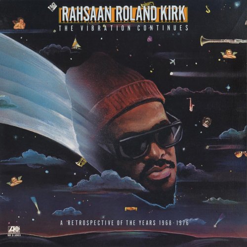 Rahsaan Roland Kirk - The Vibration Continues (2011) [Hi-Res] 192/24