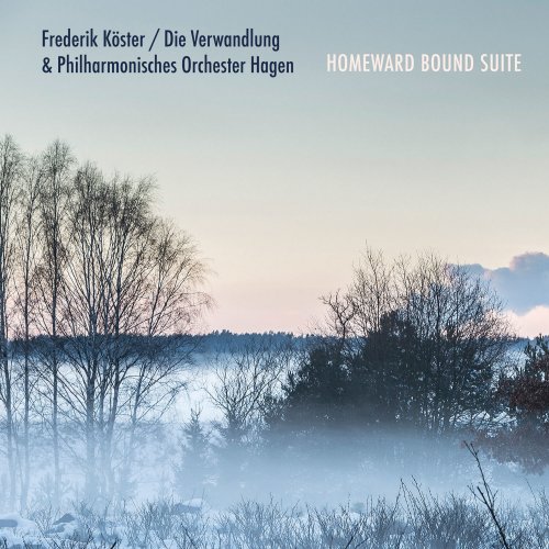 Frederik Koster - Homeward Bound Suite (2018) [Hi-Res]