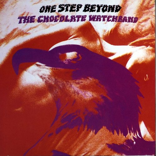 The Chocolate Watch Band - One Step Beyond (Reissue, Remastered, Bonus Tracks) (1969/1994)