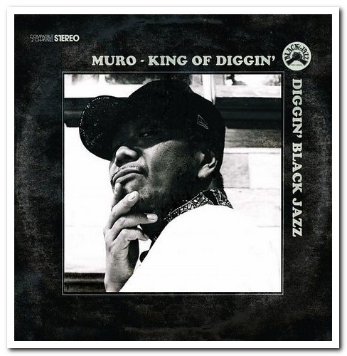 VA - Muro - King Of Diggin' "Diggin' Black Jazz" (2012)