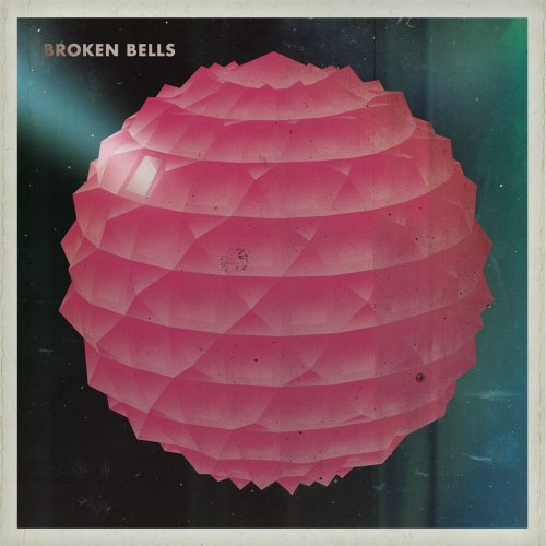 Broken Bells - Broken Bells (2010)
