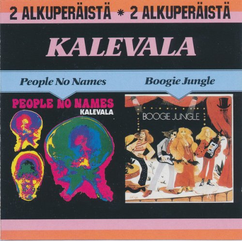 Kalevala ‎– People No Names / Boogie Jungle (Reissue) (1972-75/2008)