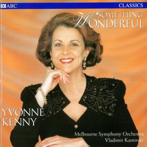 Yvonne Kenny - Something Wonderful (1996/2020)