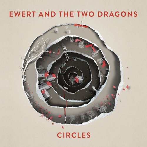 Ewert and the Two Dragons - Circles (2015) [Hi-Res]