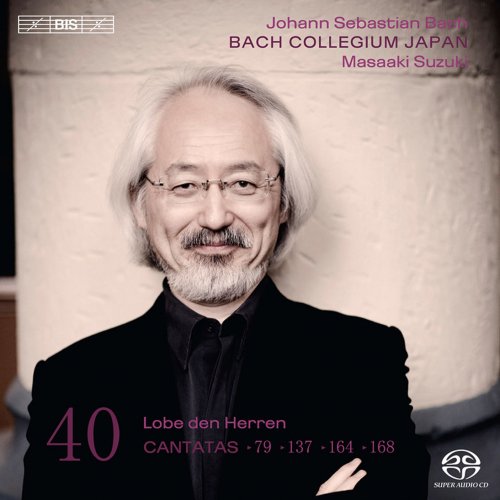 Bach Collegium Japan, Masaaki Suzuki - J.S. Bach: Cantatas, Vol. 40 - BWV 79, 137, 164 & 168 (2008) Hi-Res