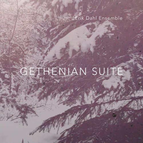 Erik Dahl Ensemble - Gethenian Suite (2020) [Hi-Res]