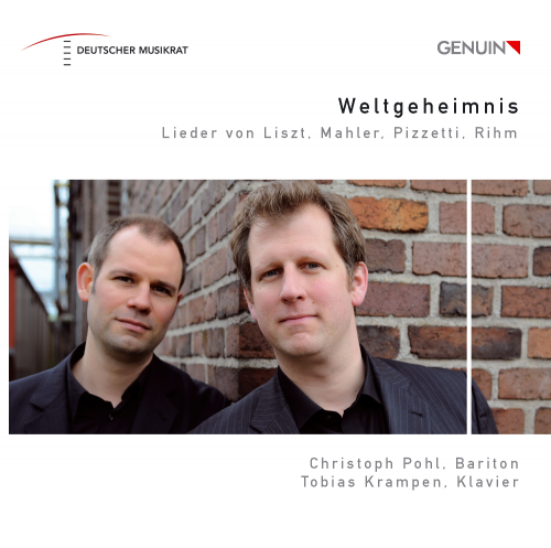 Christoph Pohl - Weltgeheimnis: Songs by Liszt, Mahler, Pizzetti, Rihm (2012) [Hi-Res]