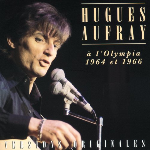 Hugues Aufray - A L'Olympia 1964 Et 1966 (1993)