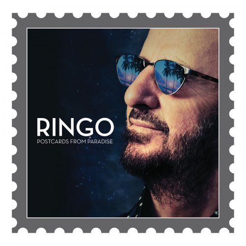 Ringo Starr - Postcards From Paradise (2015) [Hi-Res]