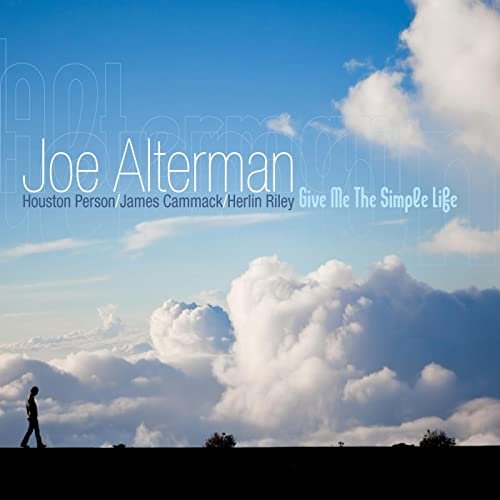 Joe Alterman - Give Me The Simple Life (2012)