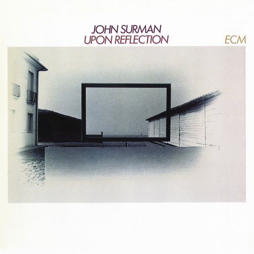 John Surman - Upon Reflection (1979)