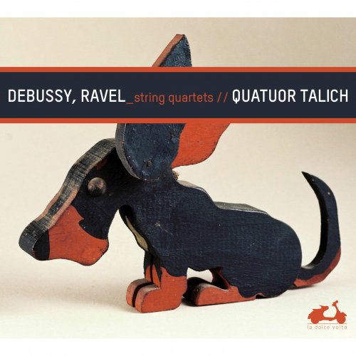 Talich Quartet - Debussy, Ravel: String Quartets (2012) Hi-Res