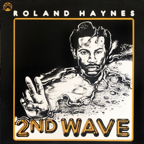 Roland Haynes - 2nd Wave (Remastered) (1975/2020) [Hi-Res]