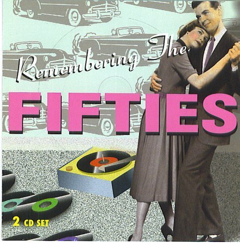 VA - Remembering The Fifties (1997)