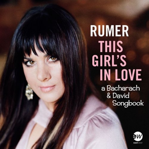 Rumer - This Girl's In Love (A Bacharach & David Songbook) (2016) [Hi-Res]