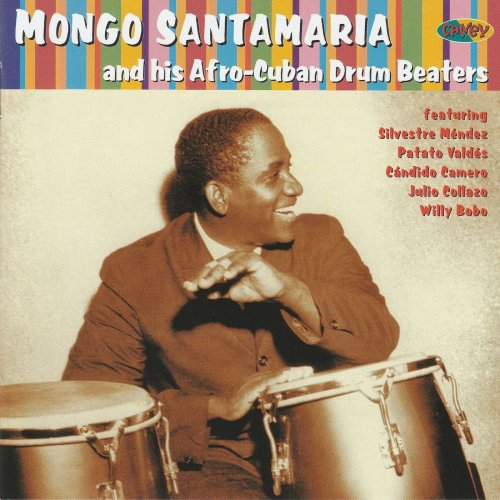 Mongo Santamaria - Afro Cuban Drum Beaters (2004)