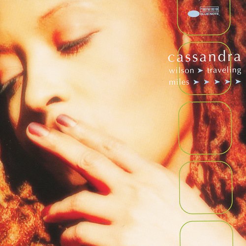 Cassandra Wilson - Traveling Miles (1999) [CD Rip]