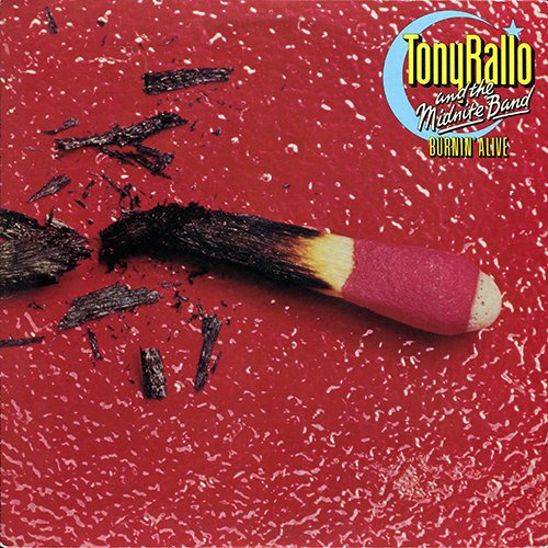 Tony Rallo & The Midnite Band - Burnin' Alive (1979) LP