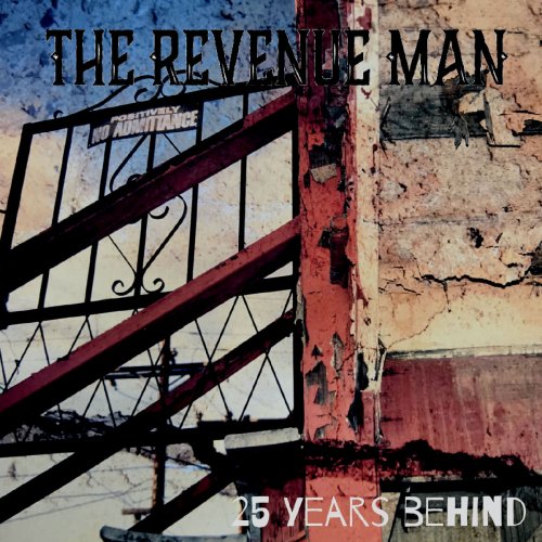 The Revenue Man - 25 Years Behind (2020)