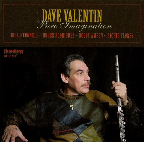 Dave Valentin - Pure Imagination (2011) FLAC