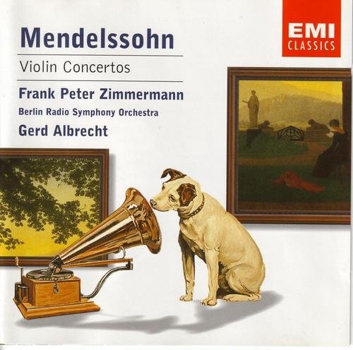 Frank Peter Zimmermann - Mendelssohn: Violin Concertos (2001)