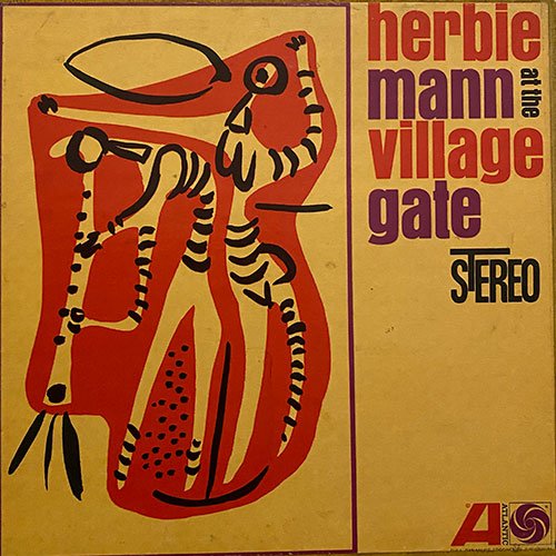 Herbie Mann - Herbie Mann at the Village Gate (1962) [Reel-to-Reel, 7½ ips]