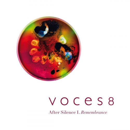 Voces8 - After Silence I. Remembrance (2019 [Hi-Res]