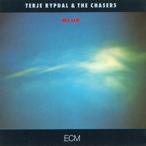 Terje Rypdal & The Chasers - Blue (1987)