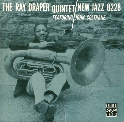 The Ray Draper Quintet Featuring John Coltrane (1958)