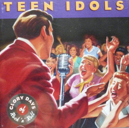 VA - Glory Days Of Rock N Roll: Teen Idols (1999)