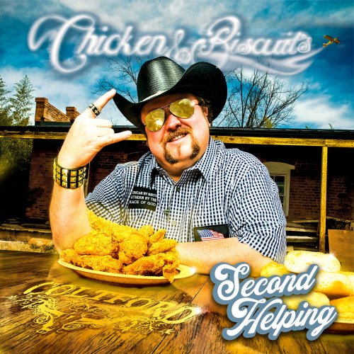 Colt Ford - Chicken and Biscuits: Second Helping (2020)