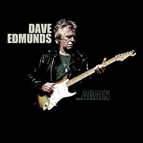 Dave Edmunds - Again (2020)