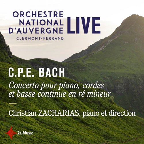 Christian Zacharias - C.P.E Bach: Concerto pour piano, cordes et basse continue en ré mineur (Live) (2020)
