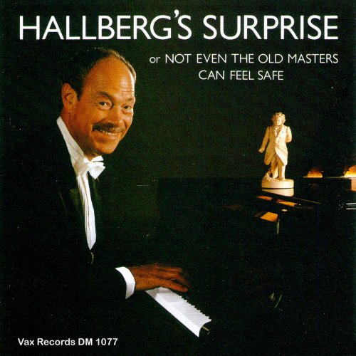 Bengt Hallberg - Hallberg's Surprise or Not Even The Old Masters Can Feel Safe (Remastered) (2020)
