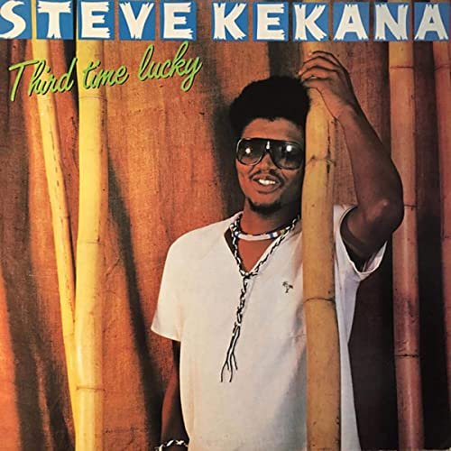 Steve Kekana - Third Time Lucky (1985/2020)