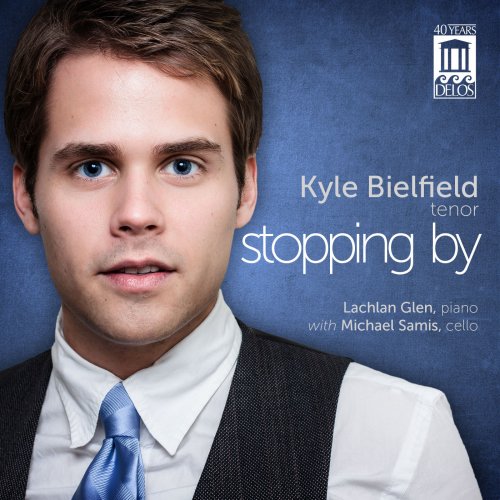 Kyle Bielfield, Lachlan Glen & Michael Samis - Stopping By: American Songs (2013) [Hi-Res]
