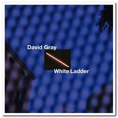 David Gray - White Ladder [2CD Remastered, 20th Anniversary Edition] (1998/2020) [CD Rip]
