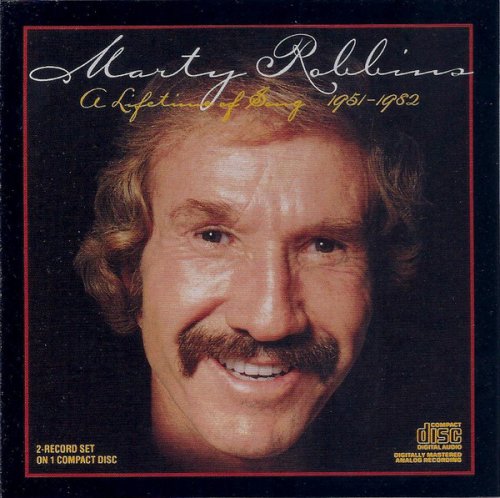 Marty Robbins - A Lifetime Of Song 1951-1982 (Remastered) (1987)