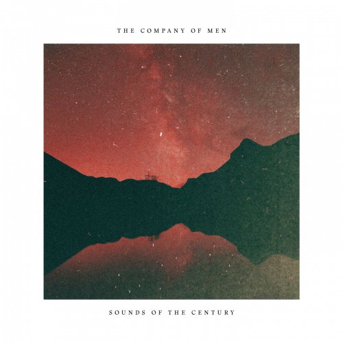 The Company Of Men - Sounds Of The Century (2020)