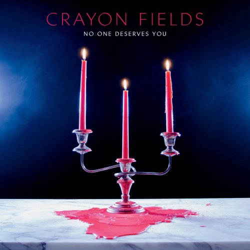 Crayon Fields - No One Deserves You (2015) CD-Rip
