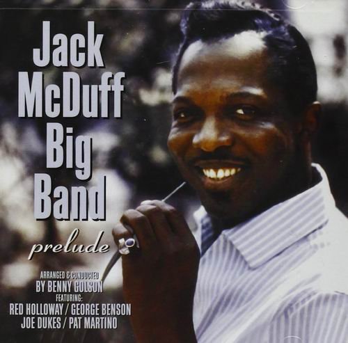 Jack McDuff Big Band - Prelude (2003)