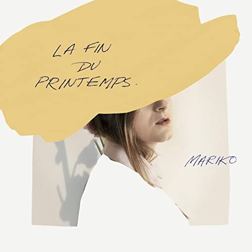 Mariko - La fin du printemps (2020)