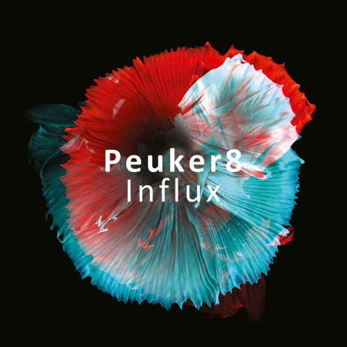 Peuker8 - Influx (2018) [Hi-Res]